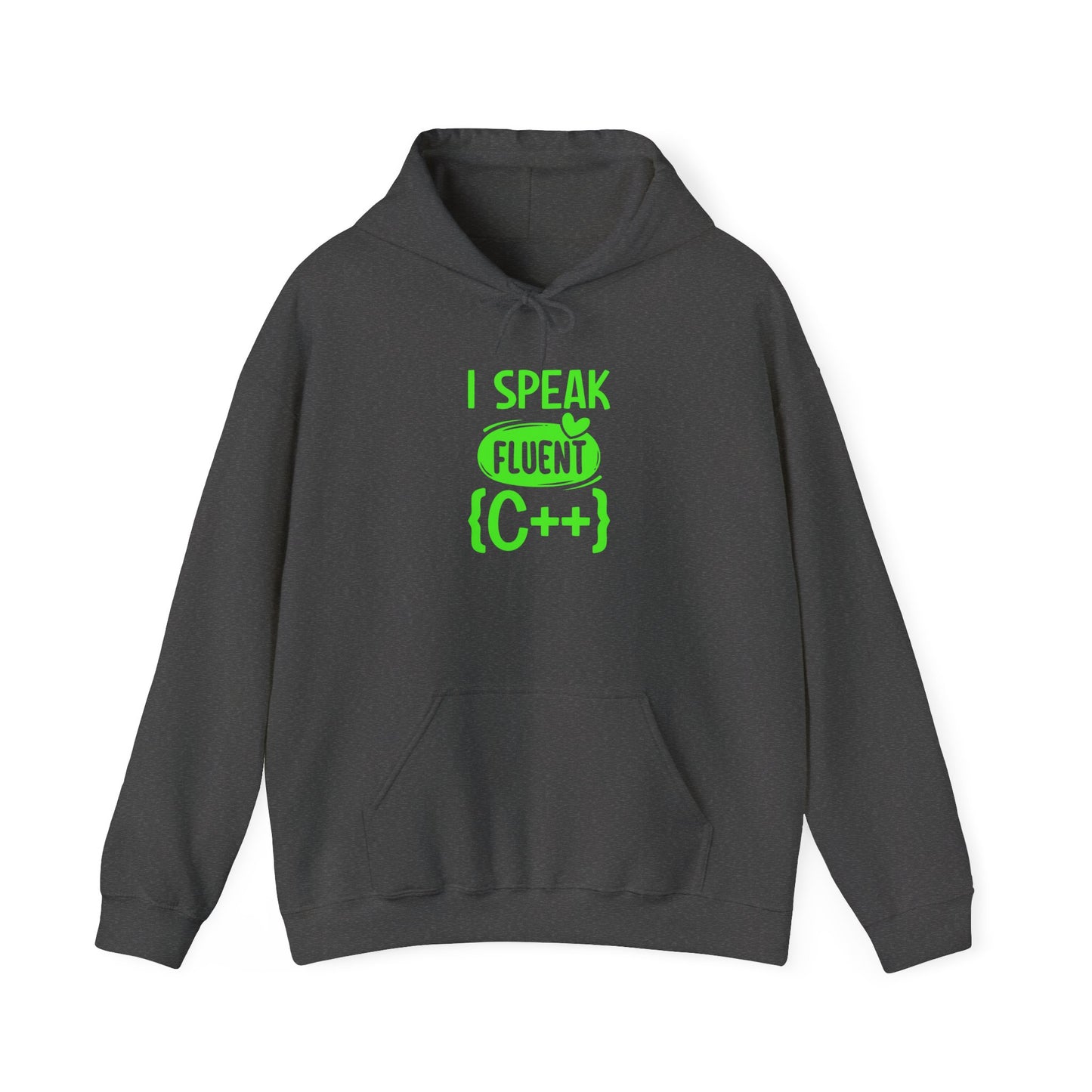 I Speak Fluent C++ Hoodie - Funny Programmer Sweatshirt for Computer Science