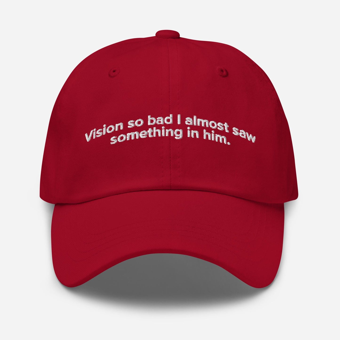 Funny Embroidered Hat - Sarcastic Adjustable Dad Cap