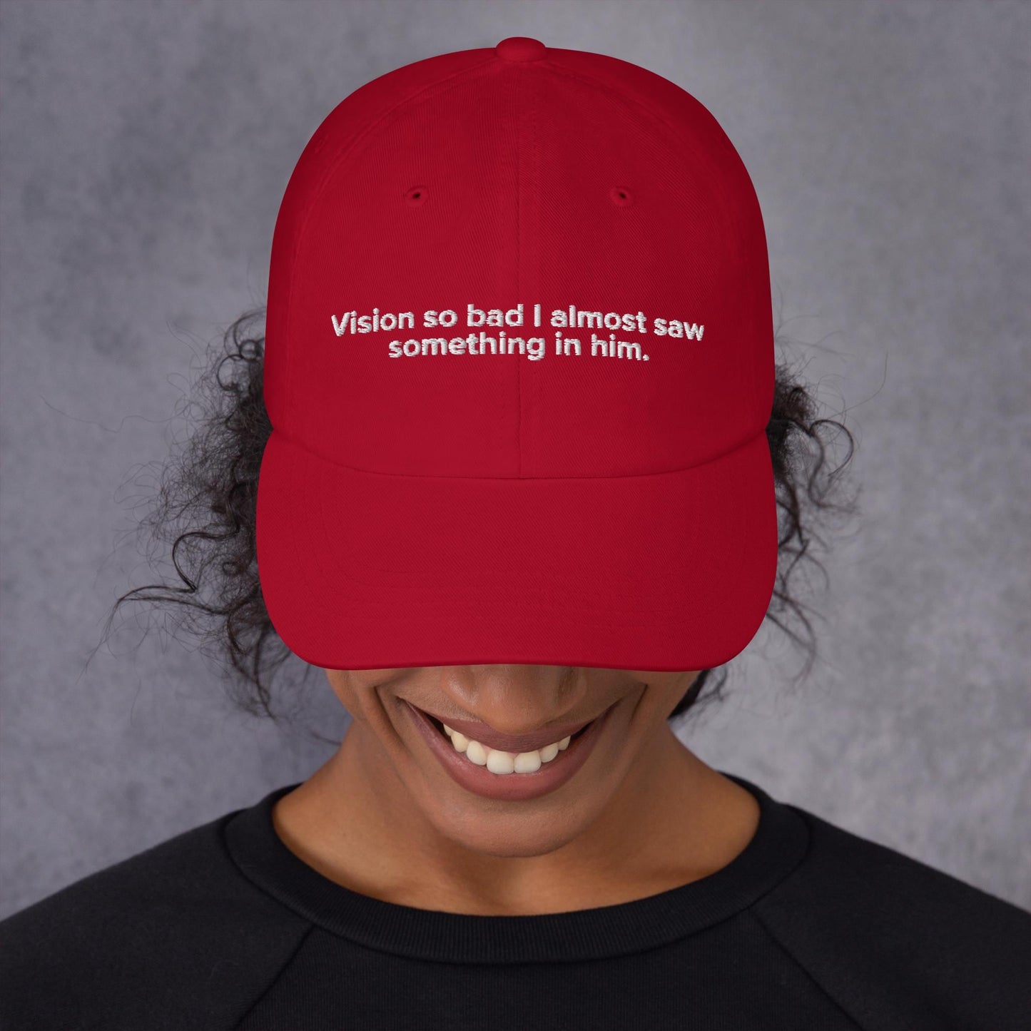 Funny Embroidered Hat - Sarcastic Adjustable Dad Cap