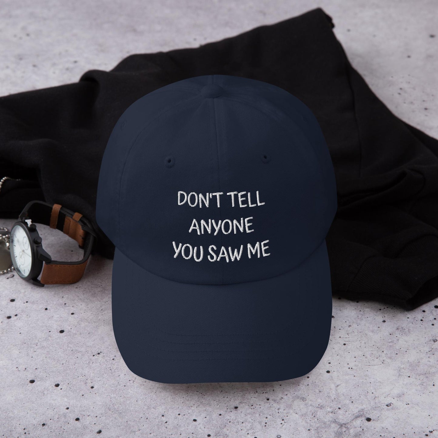 Embroidered Dad Hat - Funny Adjustable Baseball Cap