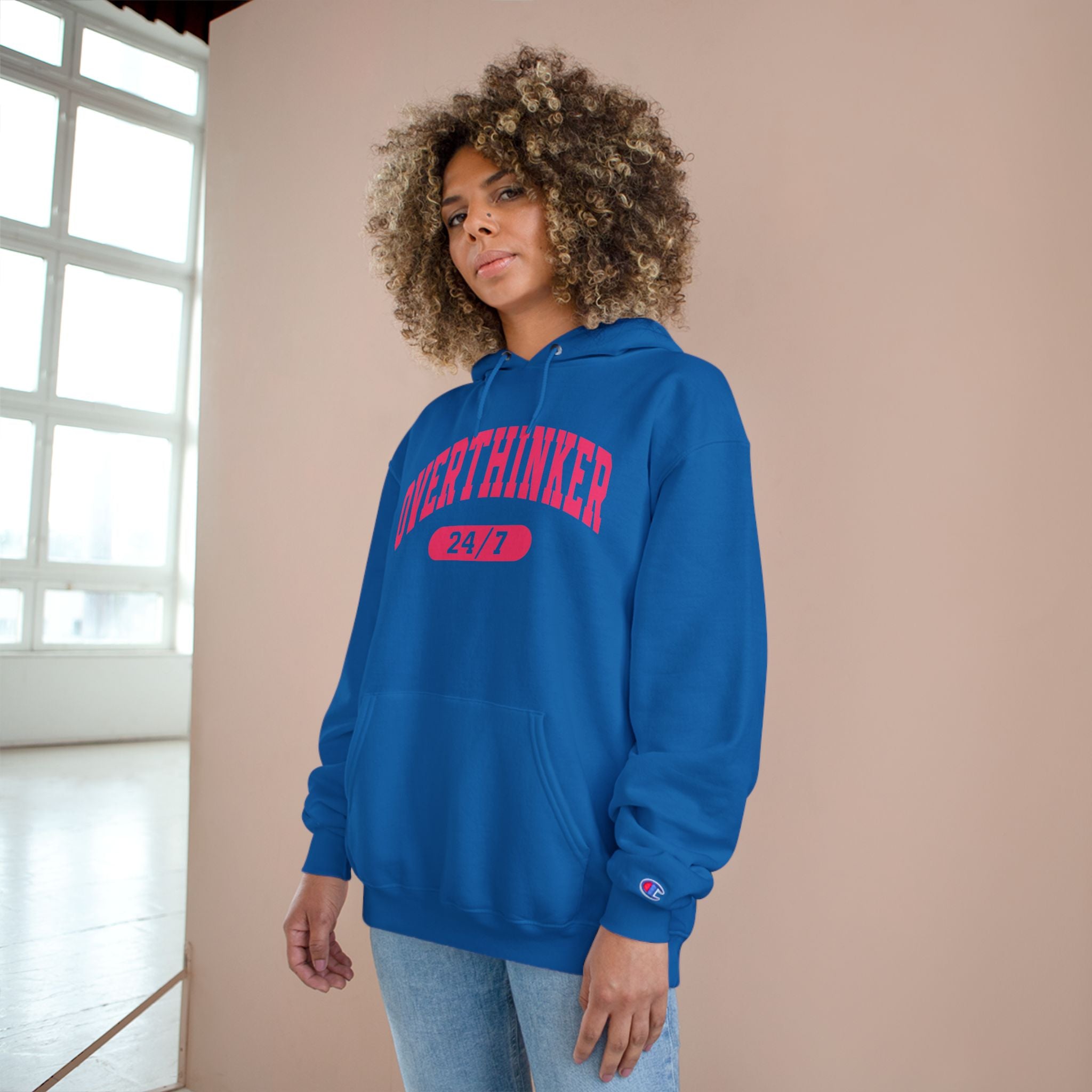 Overthinker 24/7 Hoodie - Champion Hoodie
