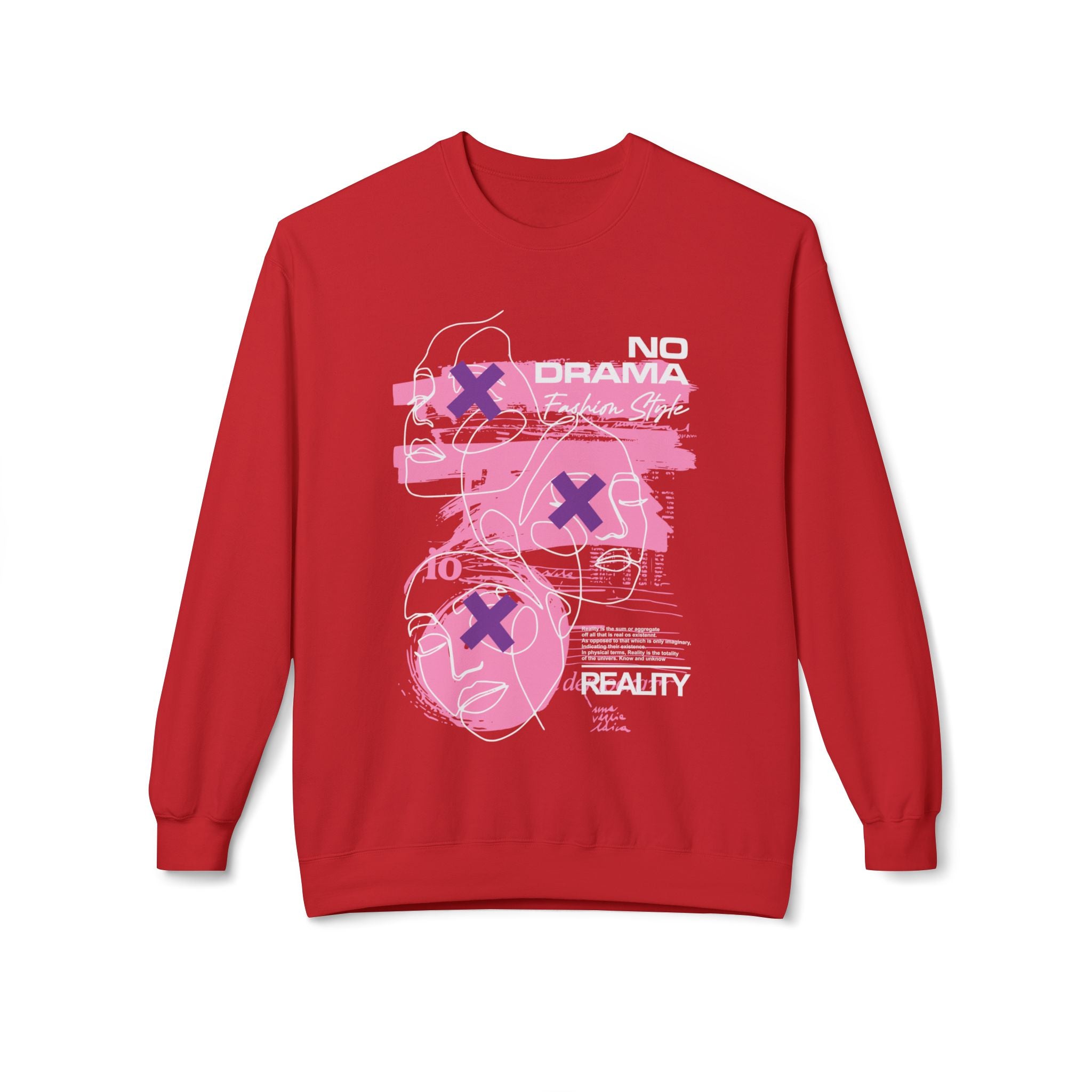 Fashion Sweatshirt - No Drama Style