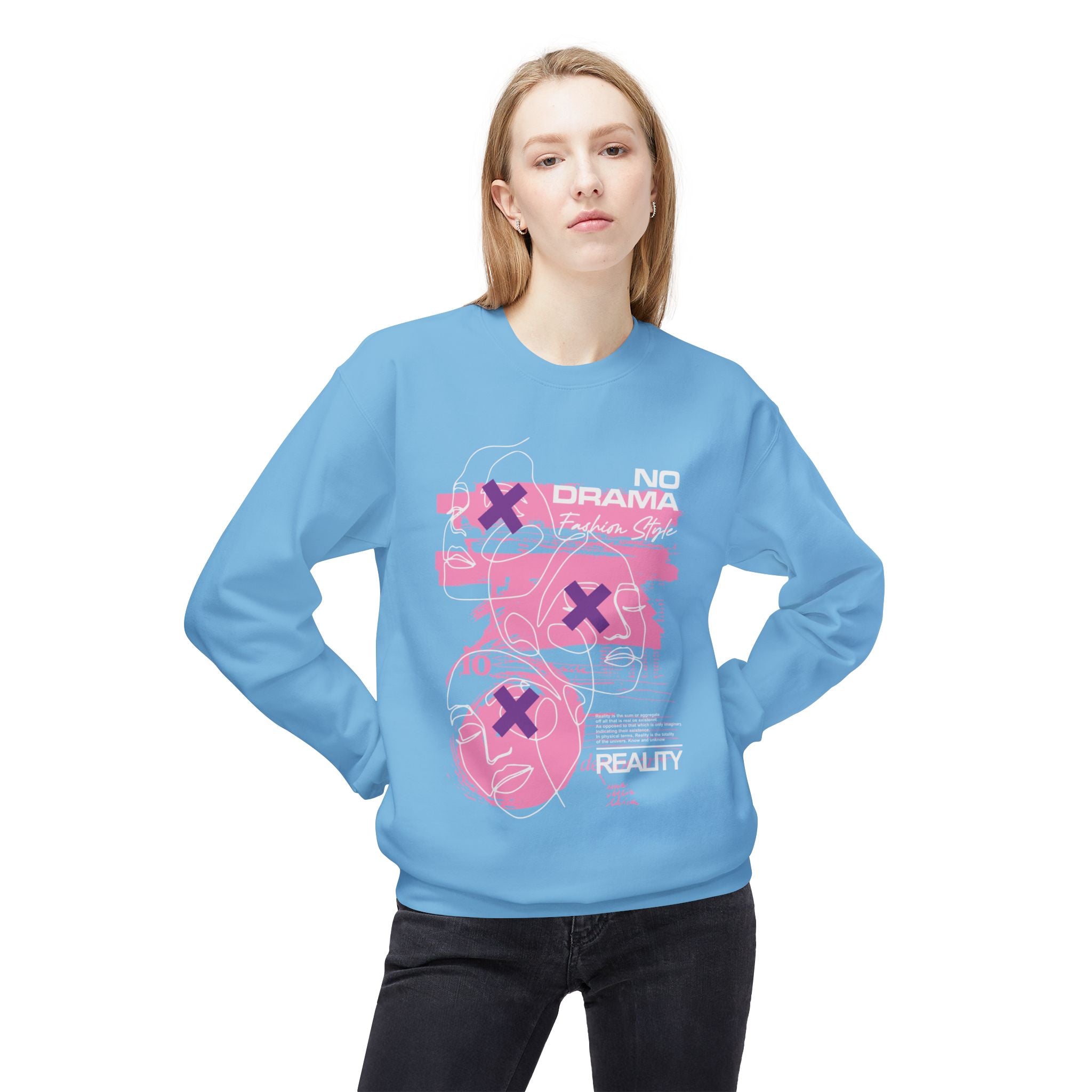 Fashion Sweatshirt - No Drama Style