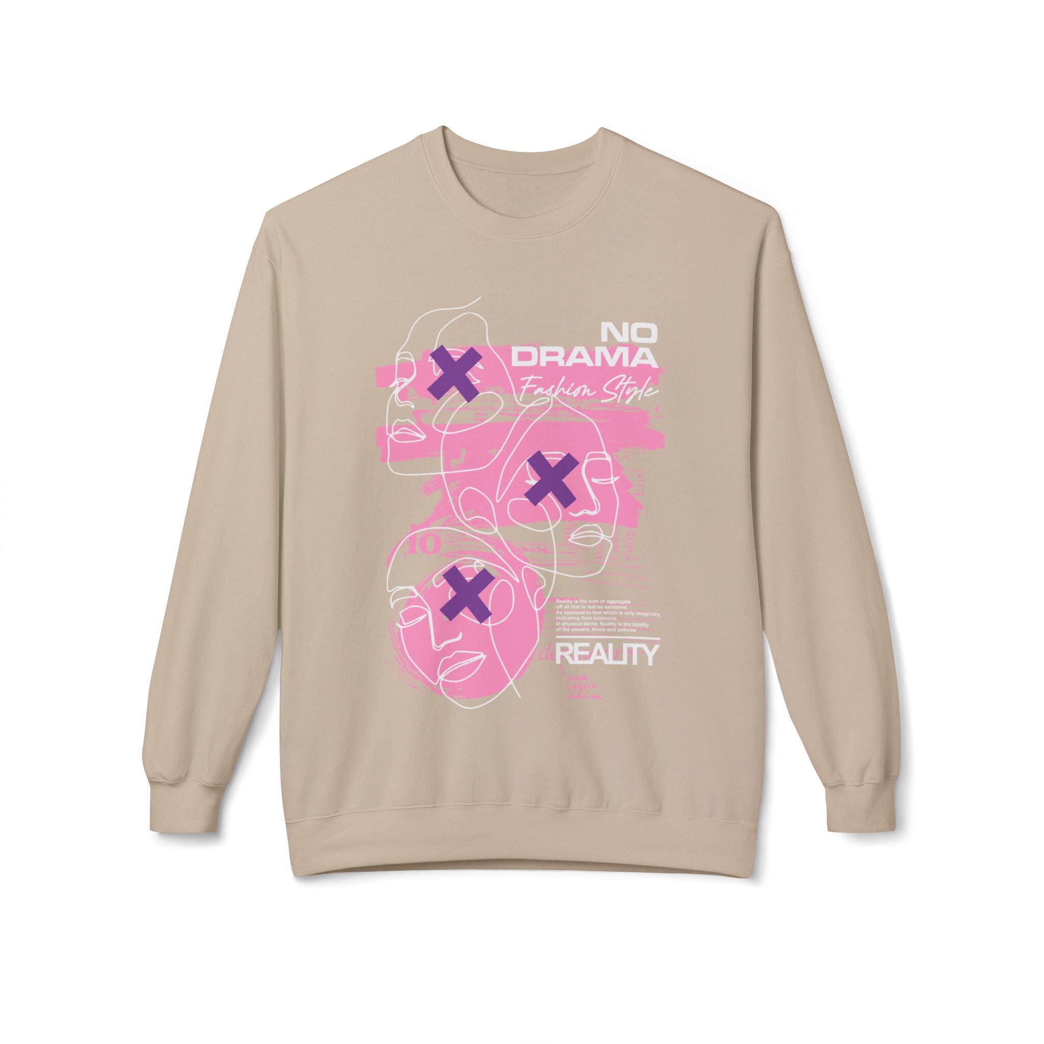 Fashion Sweatshirt - No Drama Style