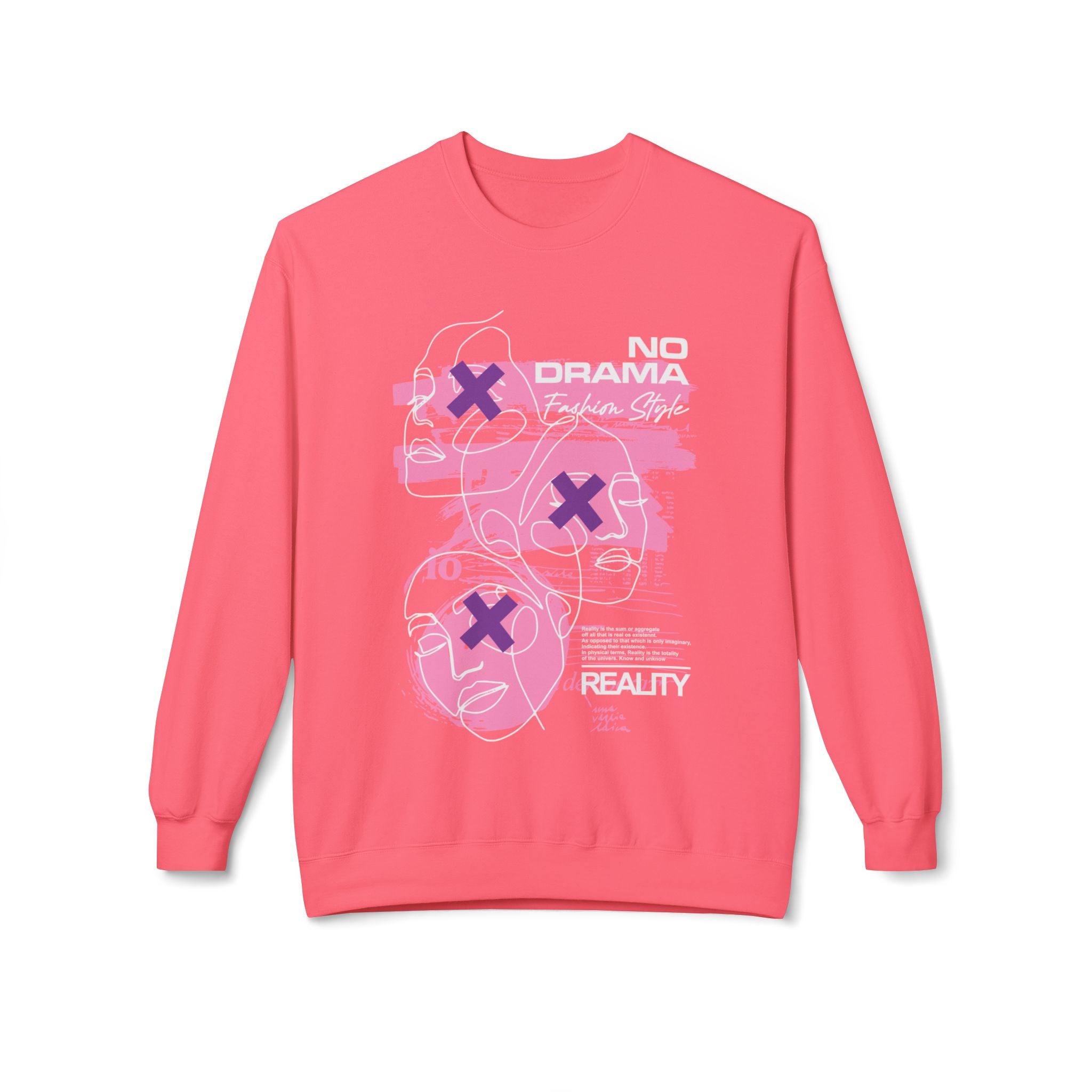 Fashion Sweatshirt - No Drama Style