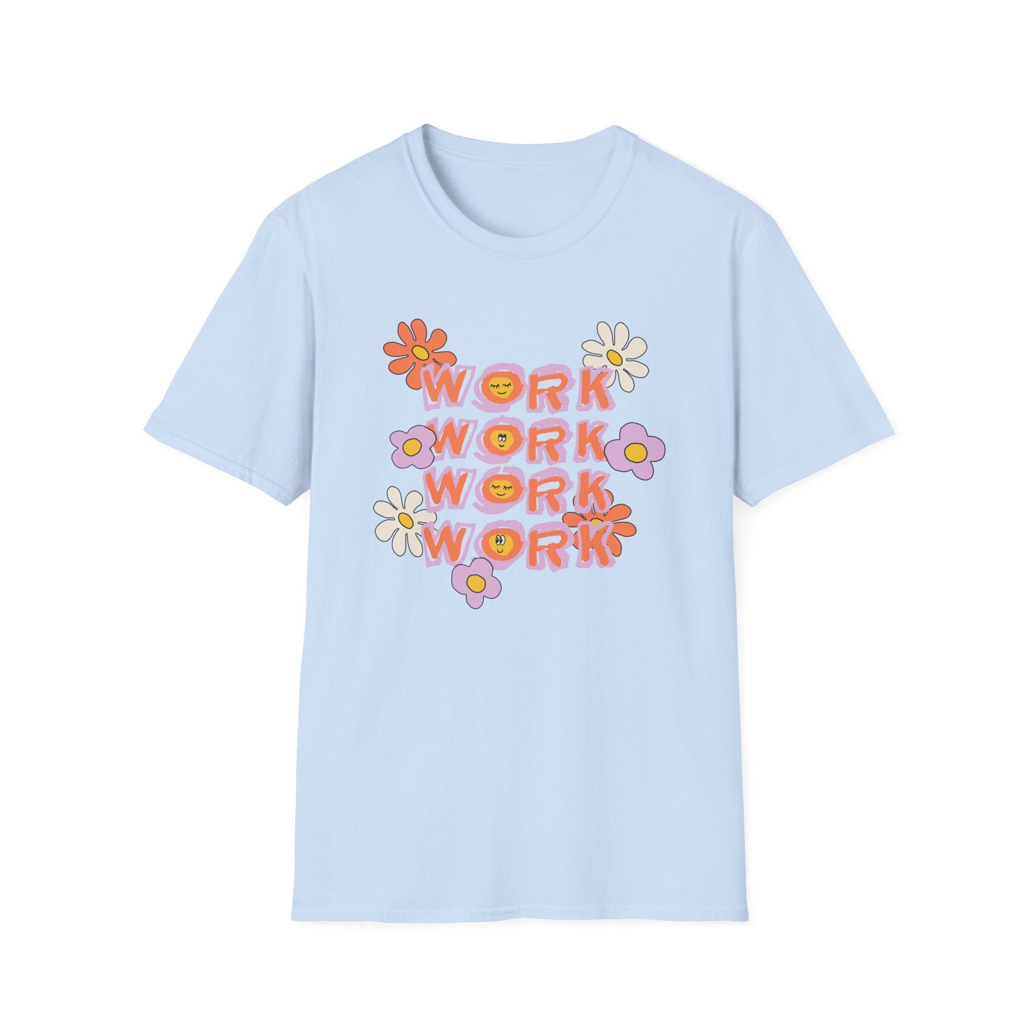Retro Womens Tee - Work Slogan Shirt