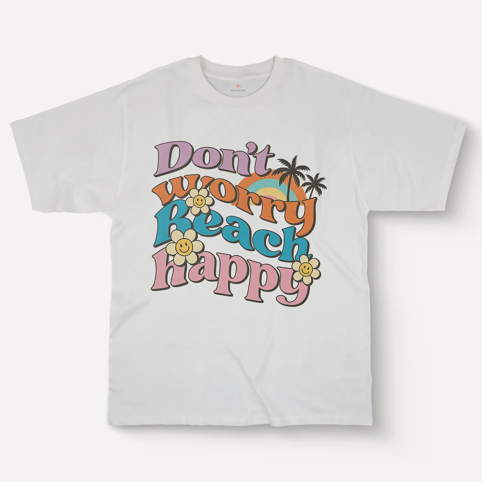Don't Worry Beach Happy Tee – Women’s Fit