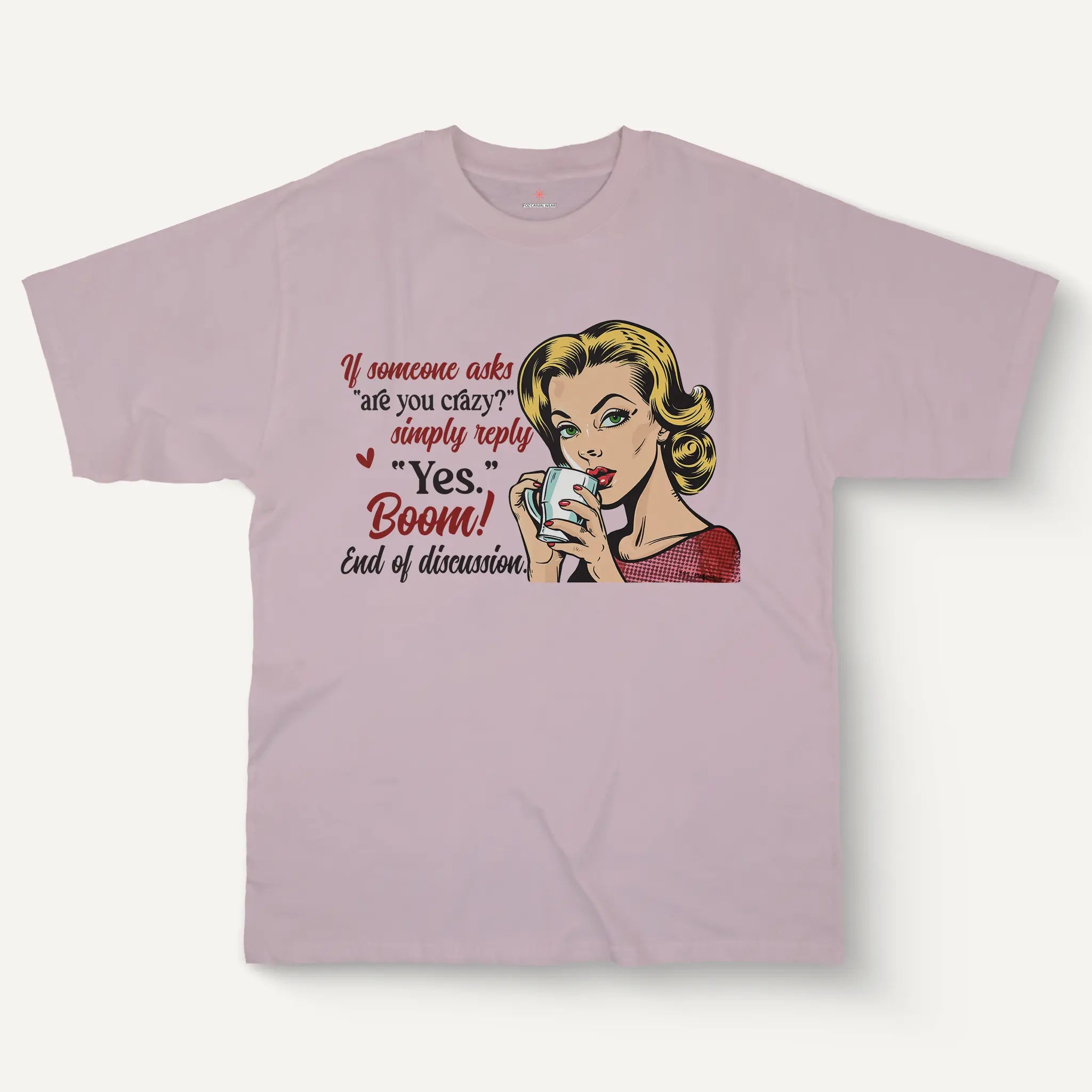 Boom! End Of Discussion Tee – Women’s Style