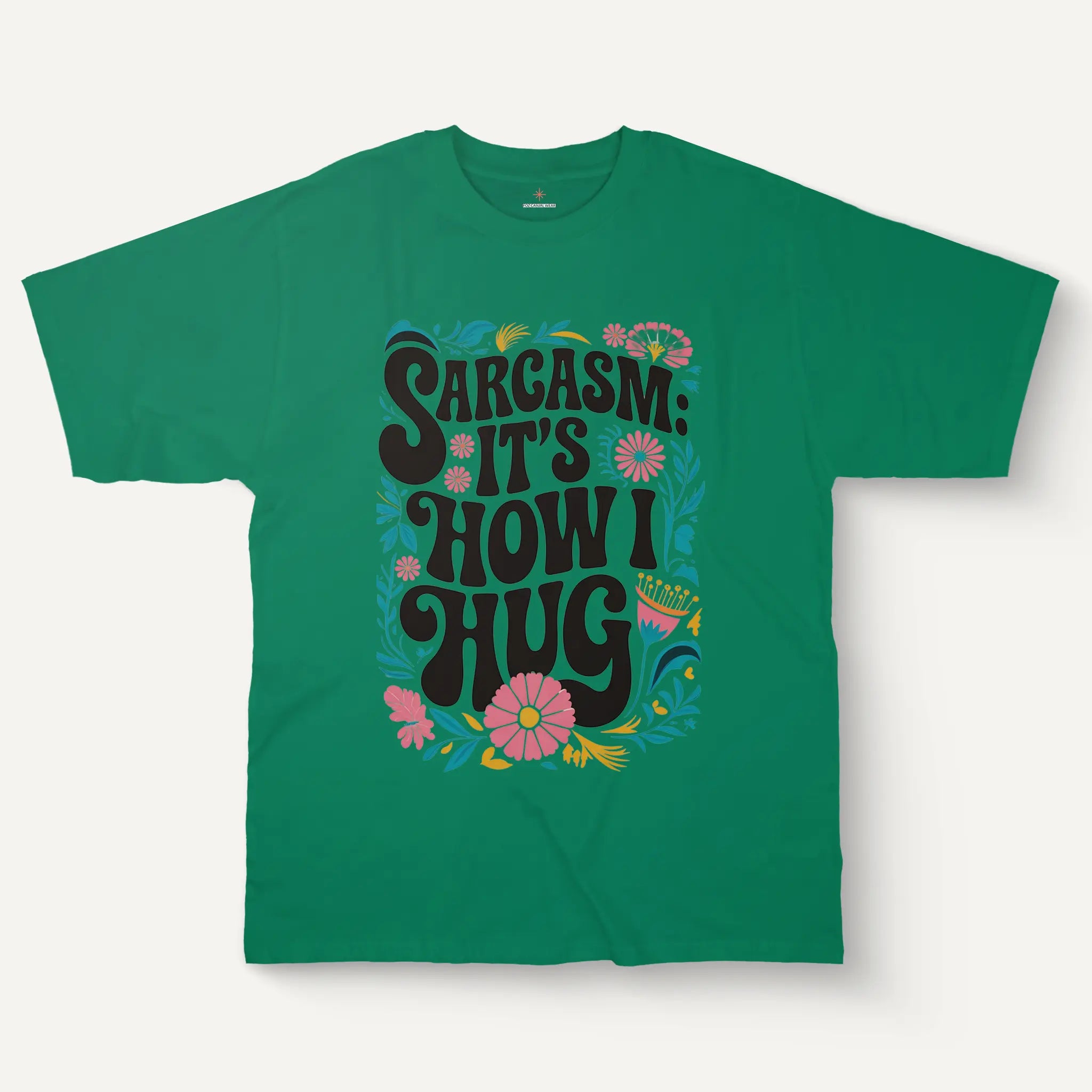 Sarcasm Hug Tee – Soft Cotton Women’s