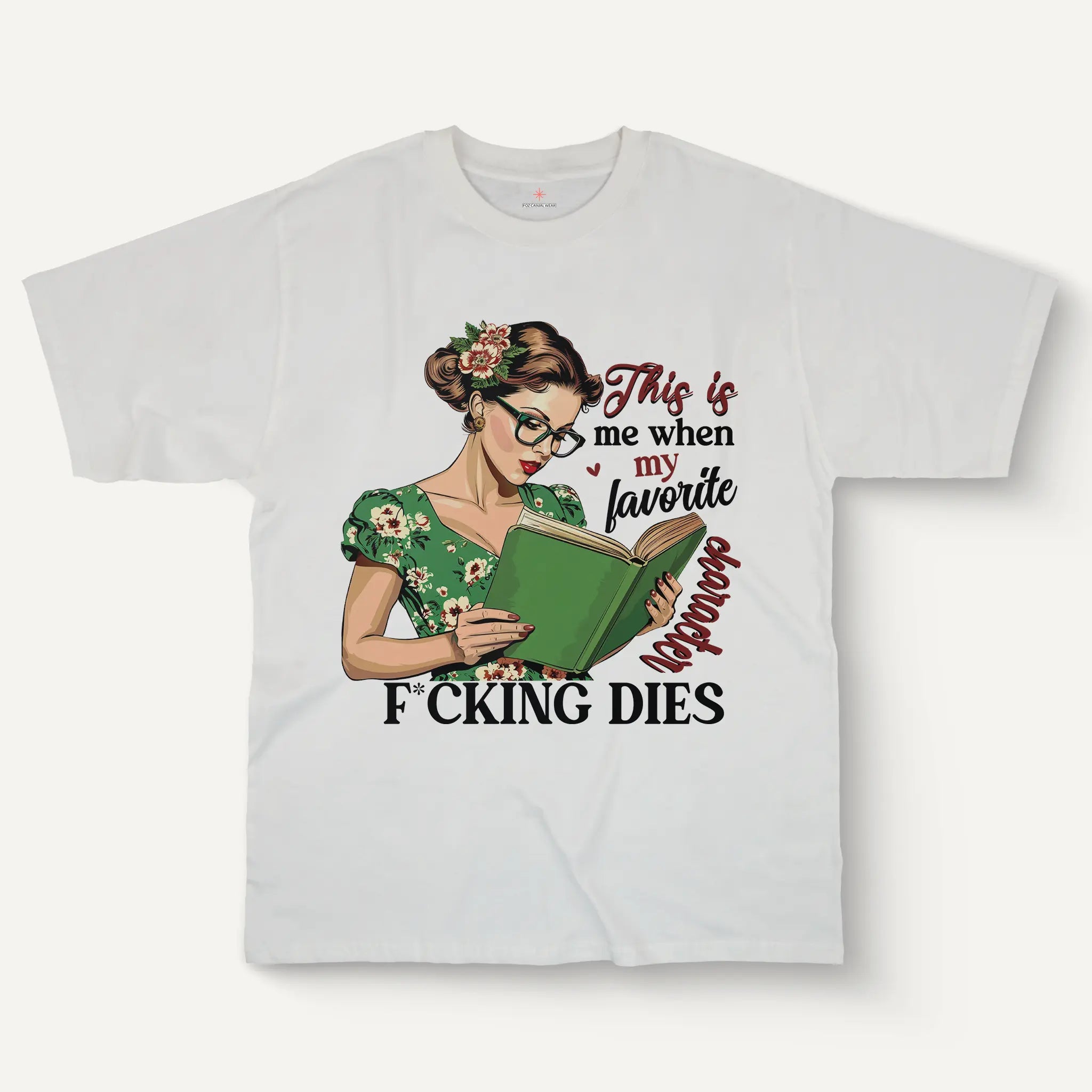 Favorite Character Dies Tee – Women’s Style